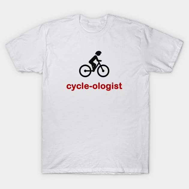 Cycle-Ologist T-Shirt by SandraKC